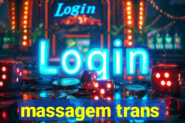 massagem trans